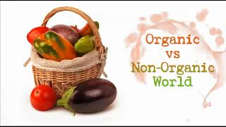 Action 10. Module 4 Organic vs non-organic world