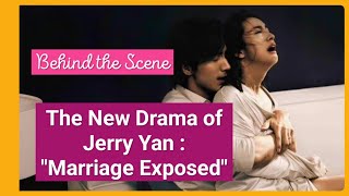 Behind The Scene The New Drama Of Jerry Yan Marriage Exposed