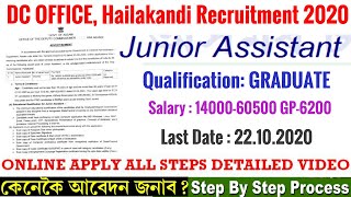 DC, Hailakandi Recruitment 2020 | Junior Assistant | Online Apply Step by Step Process @SameerBora
