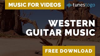 Western Acoustic Guitar Background Music | Free Download - Old West Road