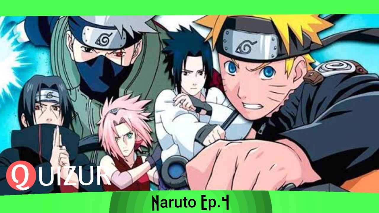 QUIZUR - Naruto Ep.4 