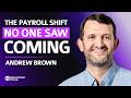Is Payroll Broken?  Why Your Business Needs Embedded Payroll Solutions | Nick Day and Andrew Brown