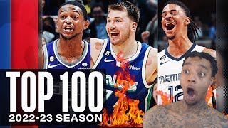 FlightReacts To The Top 100 Plays of the 2022-23 NBA Season 🔥