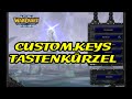 Warcraft 3 Guide Hotkeys CustomKeys ändern Und Benutzen Deutsch German WC3