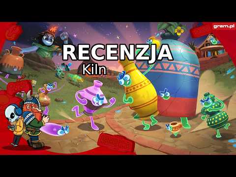 Kiln - RECENZJA. To na pewno nie jest wczesny dostęp?