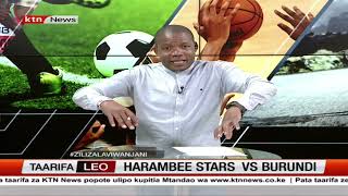 Harambee Stars Vs Burundi Mechi Za Kufuzu Kombe La Dunia 2026