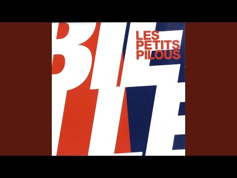 Les Petits Pilous — Bielle