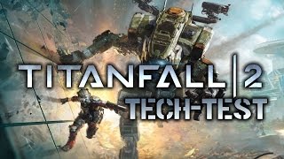 Titanfall 2 Tech-Test BETA: Gameplay