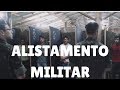 Alistamento Militar / Como se alistar / Como Servir o Exército Brasileiro 2017