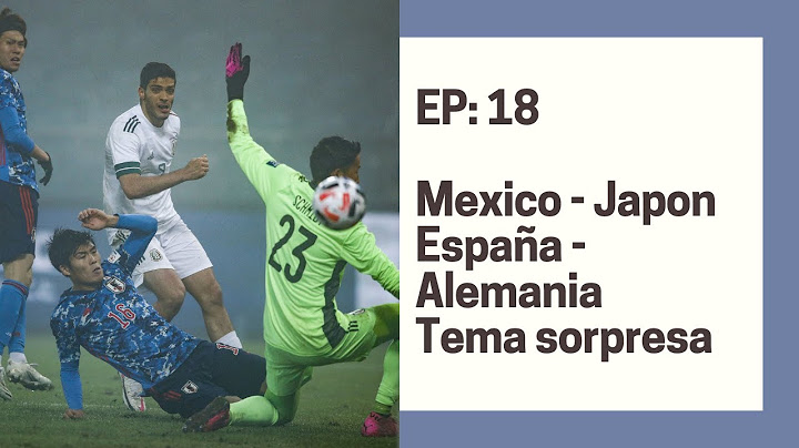 ¡¡MÉXICO vs JAPÓN!!, DESCALABRO ALEMÁN, KROOS y más: Los recogepelotas