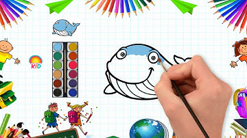 Bé Tập Vẽ Và Tô Màu Cá Voi | How to Draw Whale Youtube Videos for Kids