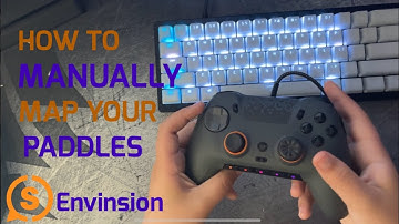 How to Manually Map Your Scuf Envision Pro Back Paddles(No iCue)