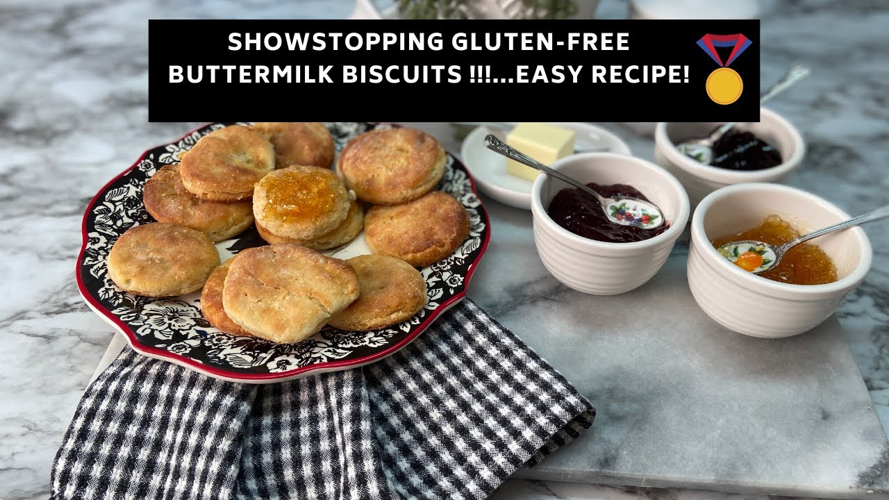 SHOWSTOPPING GLUTEN-FREE BUTTERMILK BISCUITS!!!...EASY RECIPE! 