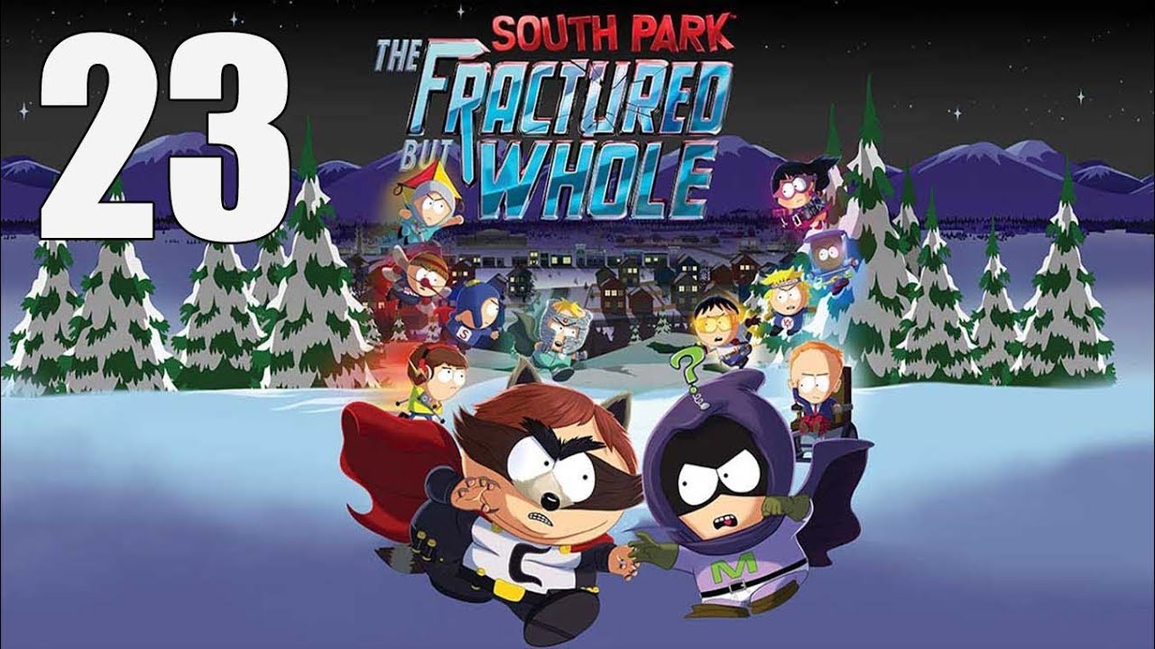 South Park The Fractured But Whole Let's Play Part 23 Raisins