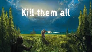 Kill Them All | GamePlay PC