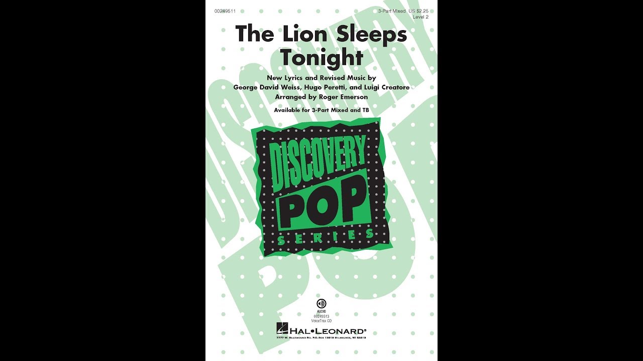 The Lion Sleeps Tonight (3-Part Mixed Choir) - Arranged by Roger Emerson