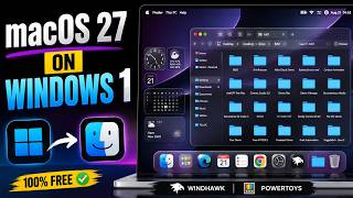 I Built macOS 27 on Windows 11 With Only 2 FREE Apps!