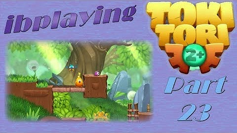ibplaying Toki Tori 2+! Part 23 - Back to the Beginning!