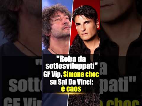 Video Grande Fratello, Simone Annicchiarico choc su Sal Da Vinci: è bufera