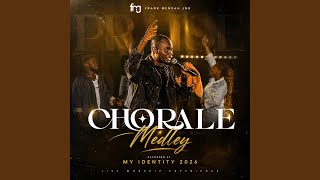 Chorale Medley (Live Performance)
