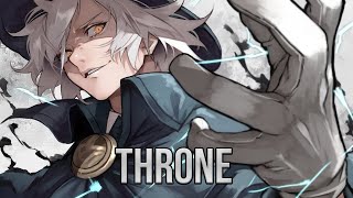 「Nightcore」→ Throne (Rock Version)