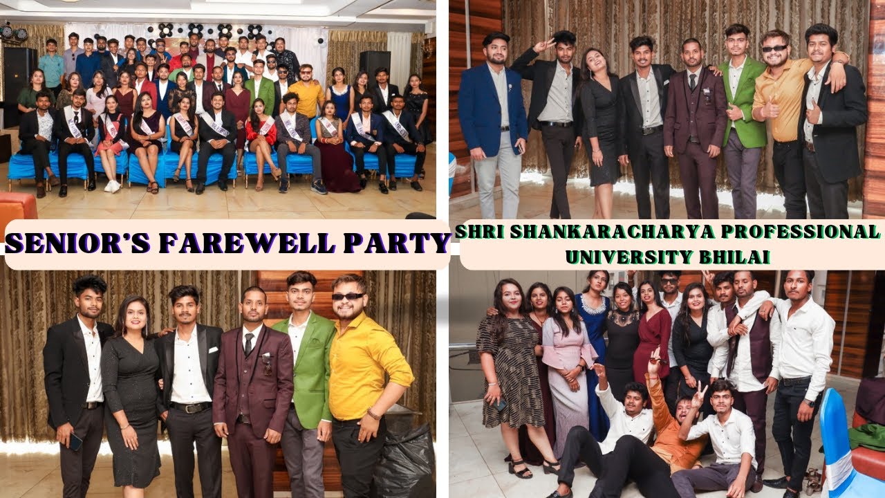 Seniors Farewell Party unofficial  Shri Shankaracharya professional University Bhilai Pankaj Sonwani
