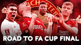 Manchester United Road To Emirates FA Cup Final | Emirates FA Cup 2023-24