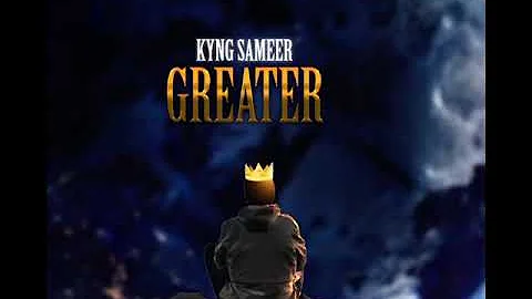 Kyng Sameer - “Greater” - (Official Audio)  Produce by Marvoni Records