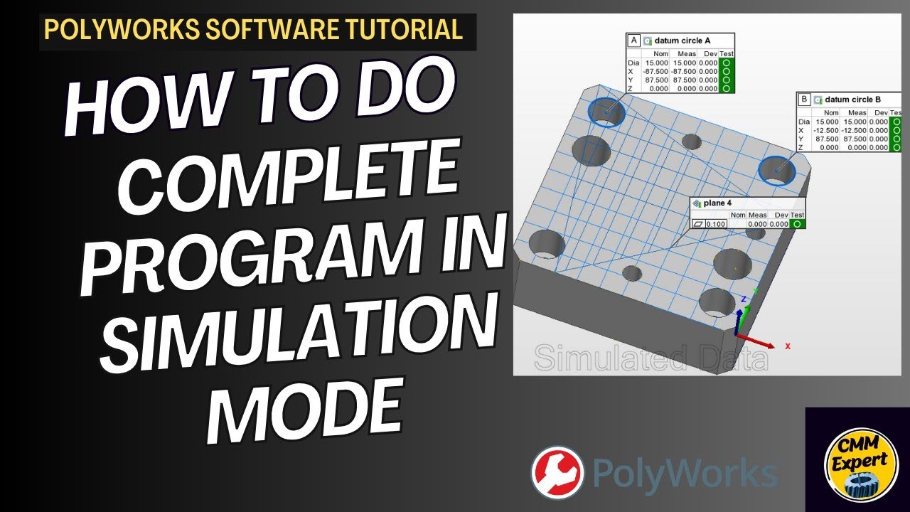 How to Create a Complete Program in Polyworks Software with Simulation Mode