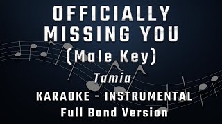 SECARA RESMI MISSING YOU - MALE KEY - FULL BAND KARAOKE - INSTRUMENTAL - TAMIA