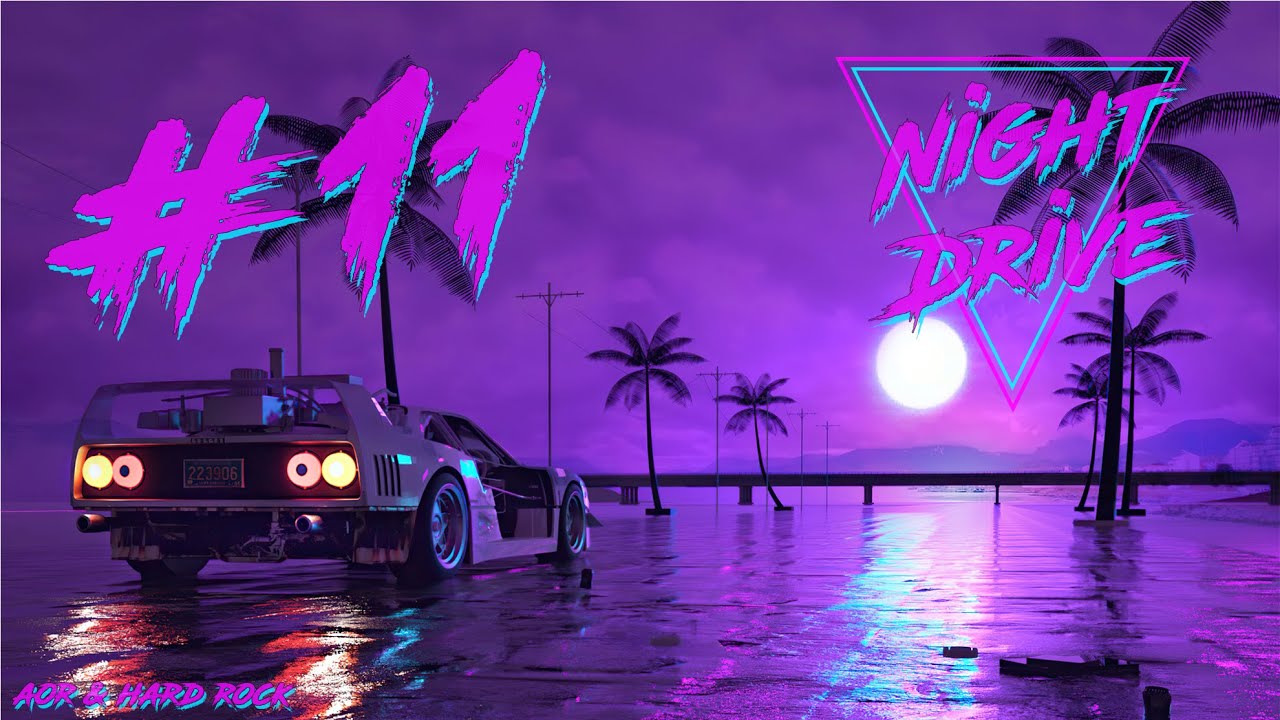 AOR & Hard Rock | Night Drive #11 - YouTube