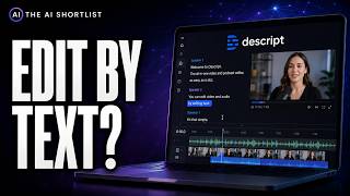Descript Review (2026): Edit Video by Editing Text — Is It Worth It