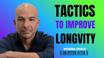 The Longevity Toolkit: Peter Attia’s 5 Tactics to Improve Longevity || The Speech by Dr.Peter Attia