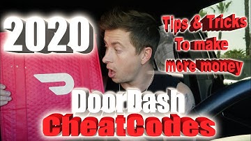 2020 Doordash Cheatcodes - How to make more money on Doordash, tips and tricks, tutorials, delivery