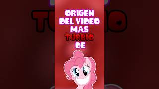 El Video Más Turbio De Mlp.
