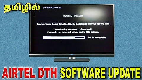 AIRTEL Set top box software update || for Tamil || TECH TV TAMIL