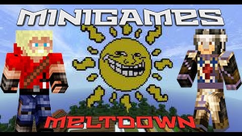 MeltDown  Minigame