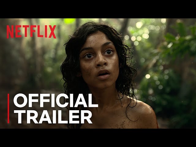Mowgli: Legend of the Jungle | Official Trailer [HD] | Netflix class=