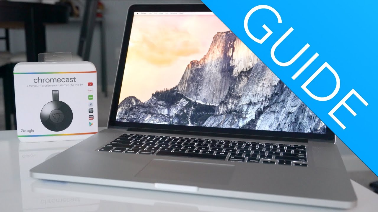 Chromecast Setup and Macbook!! - YouTube