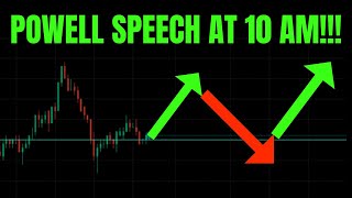 🔥 POWELL SPEECH AT 10 AM EST!!! TSLA, SPY, AMC, GME, NVDA, AAPL, COIN, AMZN, & QQQ PREDICTIONS! 🚀