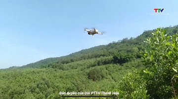Kiểm lâm Thanh Hóa ứng dụng công nghệ trong bảo vệ rừng và PCCC rừng