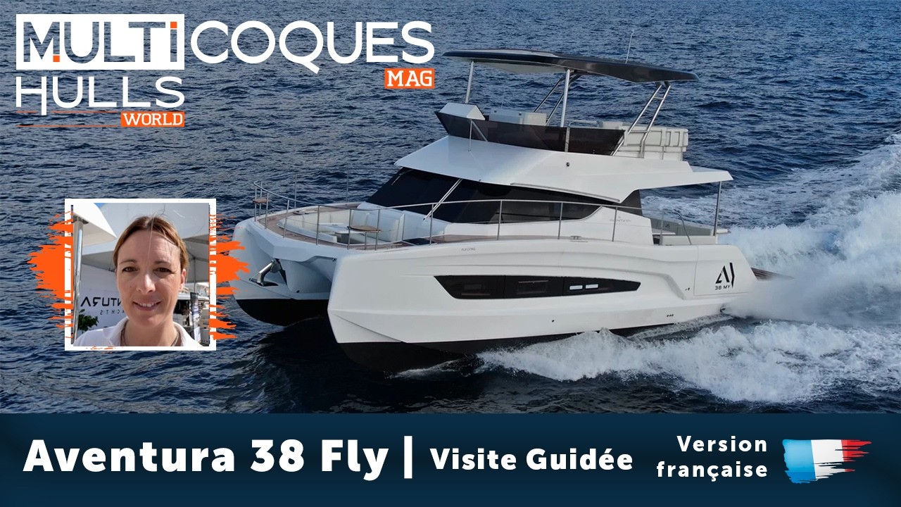 ⁣Aventura 38 Fly | Visite Guidée | Multihulls World