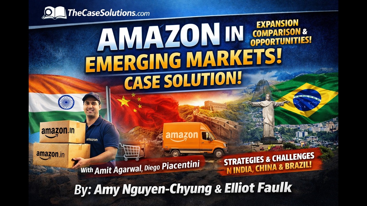 Amazon in Emerging Markets Case Solution | International Expansion ...