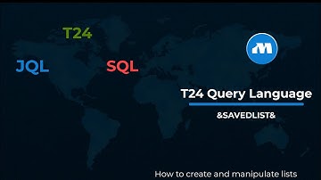 T24 Query Languages- How to create and merge saved lists using JQL on TAFC and SQL on TAFJ