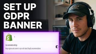 How To Set Up GDPR Consent Banner In Shopify (2026) | Privacy Settings News