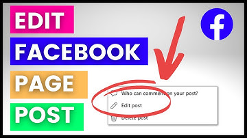 How To Edit A Facebook Page Post? [in 2025]