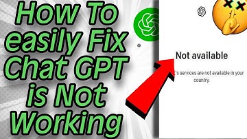 How To EASILY Fix ChatGPT is Not Available in Your Country | 100% FIX