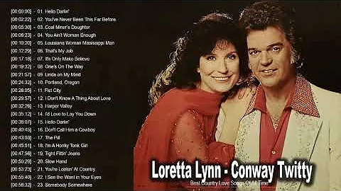 Loretta Lynn, Conway Twitty Gretaets Hits - Best C...