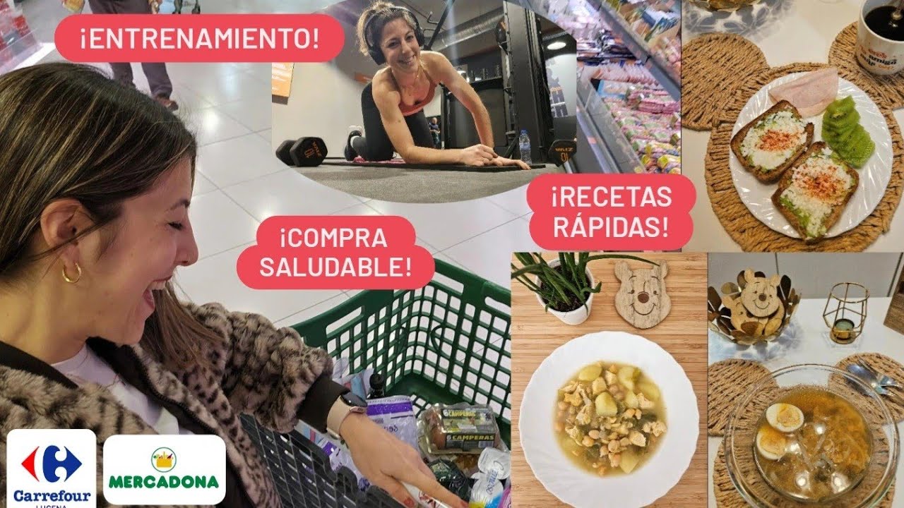 COMPRA SALUDABLE en Mercadona y Carrefour🛒con RECETAS FÁCILES 👩🏽‍🍳🍽️y ENTRENAMIENTO💪🏽