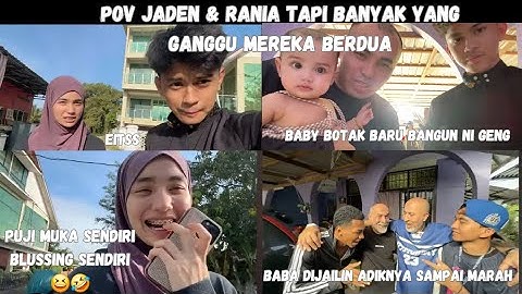 POV JADEN & RANIA,RANIA MARAH KARENA JADEN MAU PUNYA 2 ISTRI🤣